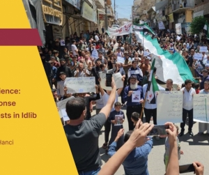 Maintaining Mass Obedience: HTS’s Response to the Protests in Idlib