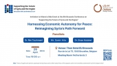 panel in Brussels Conference entitled: &quot;Harnessing Economic Autonomy for Peace: Reimagining Syria’s Path Forward&quot;