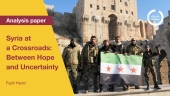 Syria at a Crossroads: Between Hope and Uncertainty