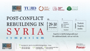 organization of the symposium entitled &ldquo;Post-Conflict Reconstruction in Syria"