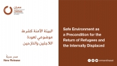 Safe Environment as a Precondition for the Return of Refugees and the Internally Displaced