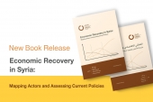 Economic Recovery in Syria: Mapping Actors and Assessing Current Policies